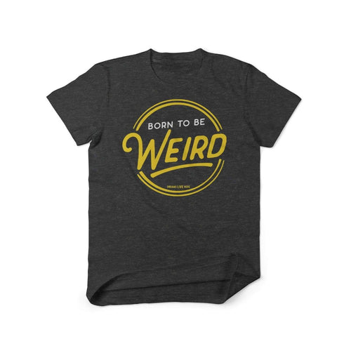 Dreams Live Here T-Shirt Born to be Weird • Kids